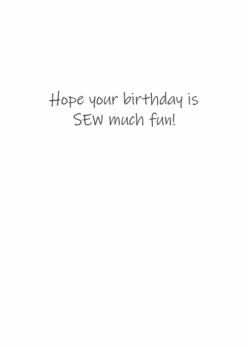 "Best stitches on your birthday" Quilter Birthday Card #BTY017